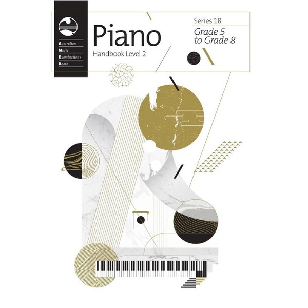 AMEB Piano Series 18 Handbook Level 2 (Grades 5 - 8)