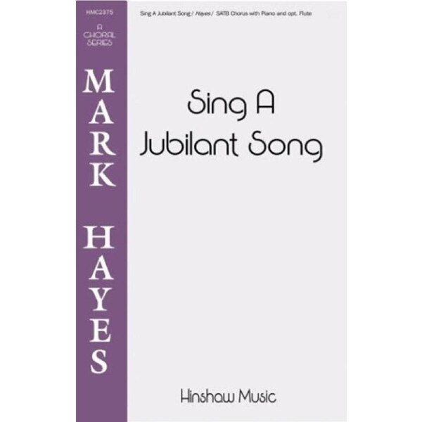 Sing A Jubilant Song SATB