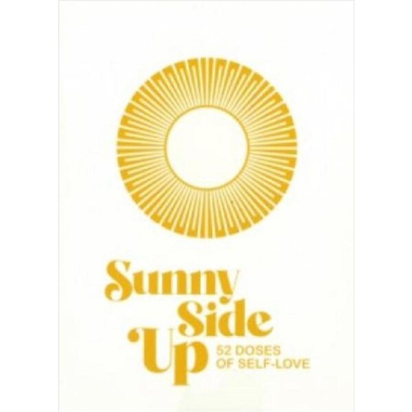 Sunny Side Up 52 Doses Of Self-love-Herron-Book