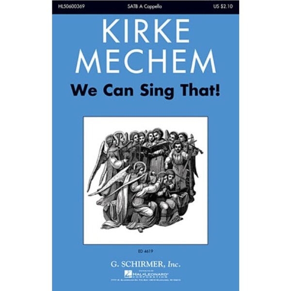 We Can Sing That! SATB A Cappella