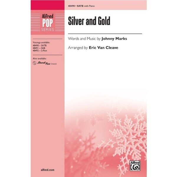 Silver And Gold SATB