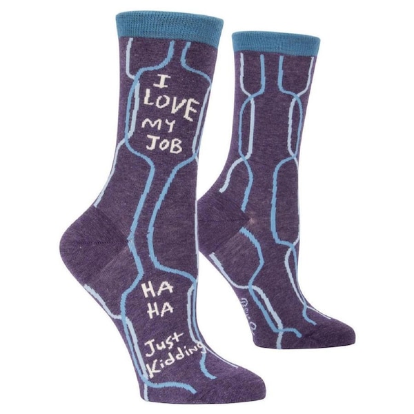Blue Q Womens Crew Socks - I Love My Job, Ha Ha, Just Kidding
