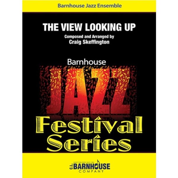 The View Looking Up Je 3 Score/Parts