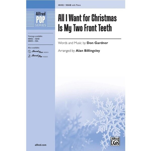 All I Want For Christmas Is My Two Front Teeth SSAB