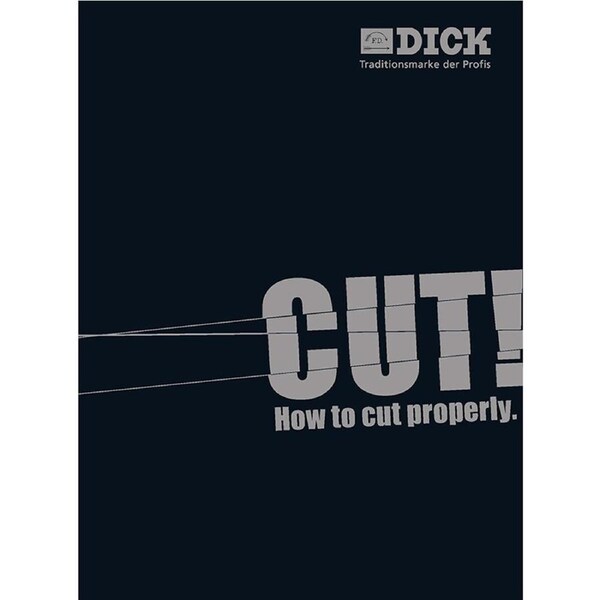 F.Dick CUT! How to Cut Properly