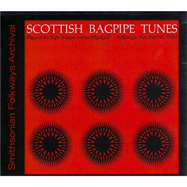Scottish Bagpipe Tunes -James Maccoll CD