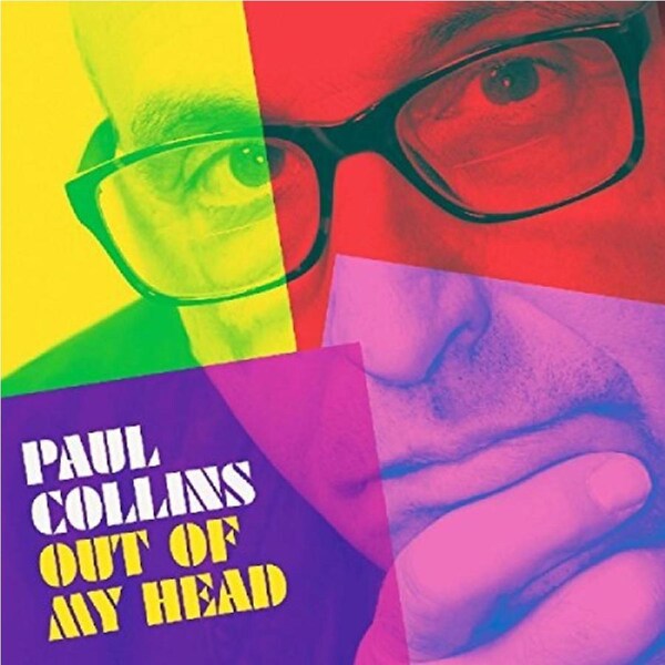 Out Of My Head -Paul Collins CD
