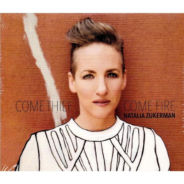 Come Thief Come Here -Natalie Zuckerman CD