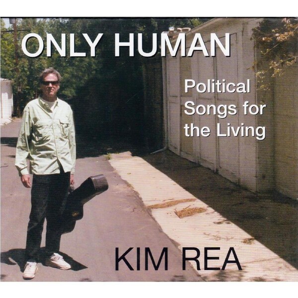 Only Human -Kim Rea CD