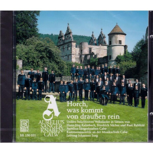 Horchwas Kommt Von Draussen Rein Aurelius Sangerknaben Calw Kammerensemble CD