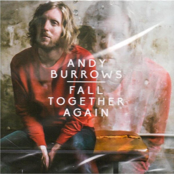 Fall Together Again -Burrows, Andy CD