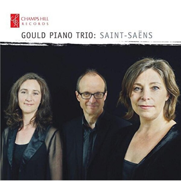 Gould Piano Trio Saintsaens -Gould Piano Trio CD