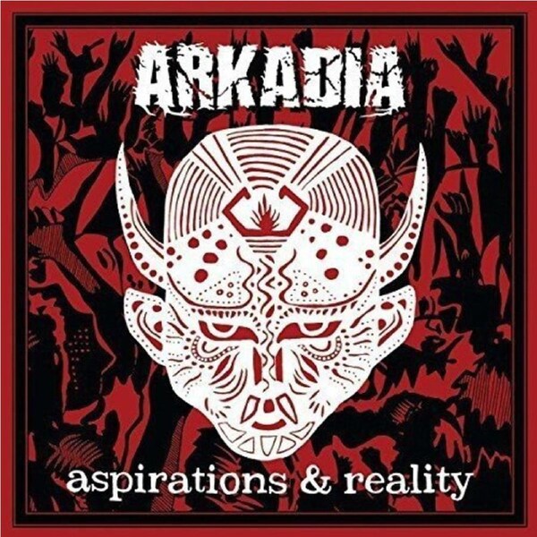 Aspirations & Reality -Arkadia CD