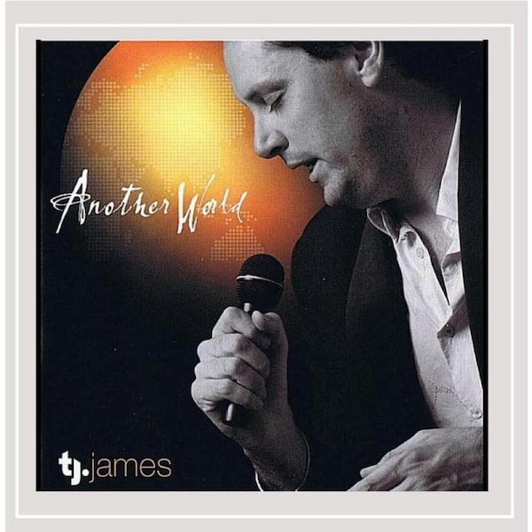 Another World -Tj. James CD