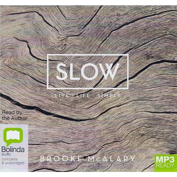 Slow: Live Life Simply -Brooke Mcalary CD