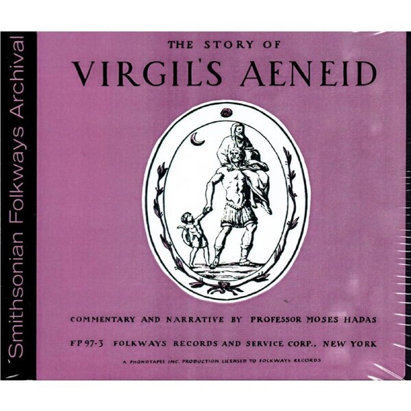 Story Of Virgil'S Aeneid: Introduction -Professor Moses Hadas CD