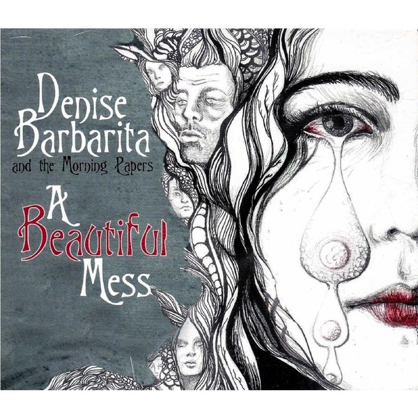 Beautiful Mess -Denise Barbarita And The Morning Papers CD