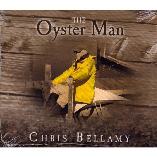 Chris Bellamy - The Oyster Man CD