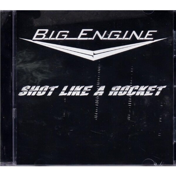 Shot Like A Rocket -Big Engine CD