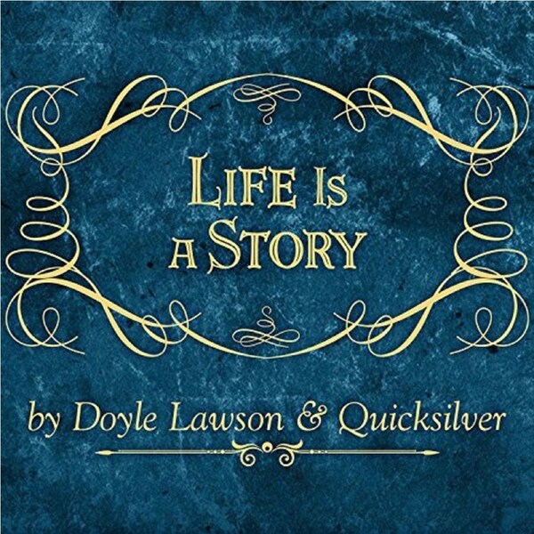 Life Is A Story -Doyle Lawson & Quicksilver , Doyle Lawson CD