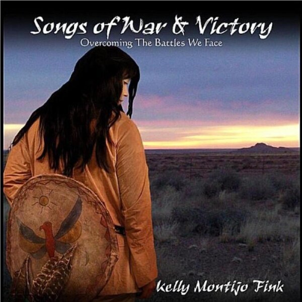 Songs Of War & Victory -Kelly Montijo Fink CD
