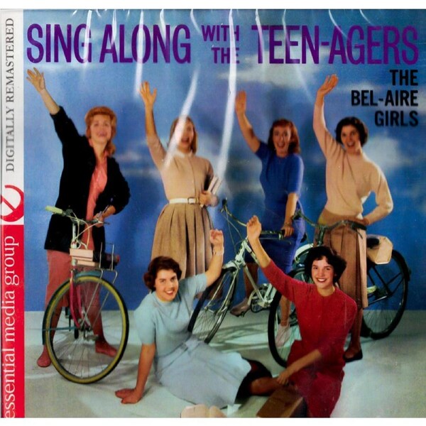 Sing Along With The Teenagers -Belaire Girls CD