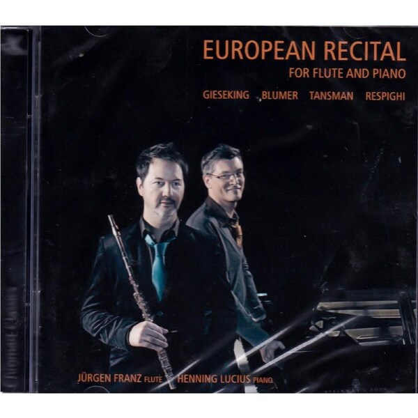 European Recital For Flute & Piano -Blumer / Gieseking / Franz / Lucius CD
