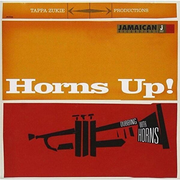 Horns Up Dubbing With Horns -Zukie, Tappa CD