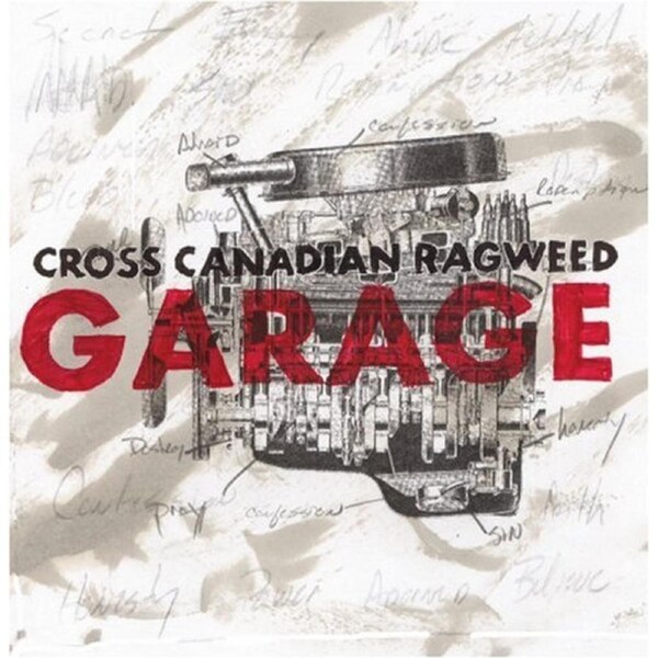 Garage -Cross Canadian Ragweed CD