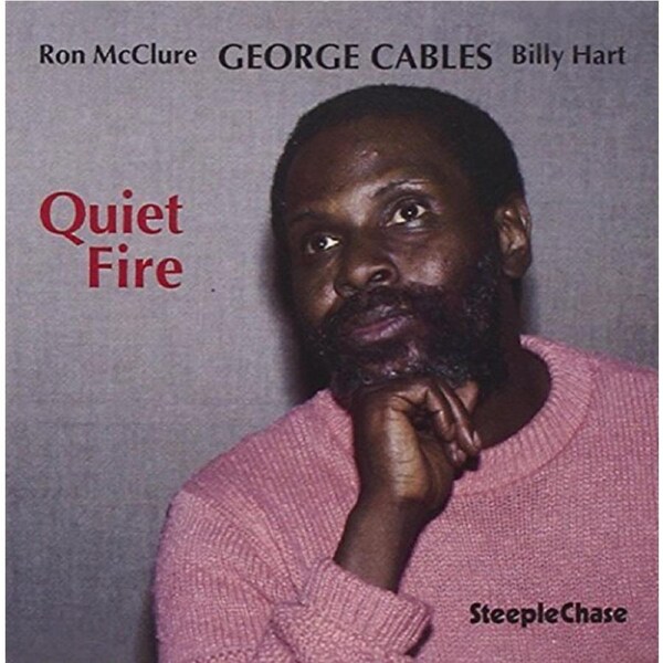 Quiet Fire -Cables Trio,George CD