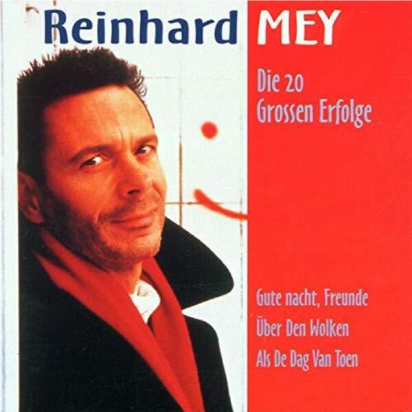 Die 20 Grossen Erfolge -Mey,Reinhard CD