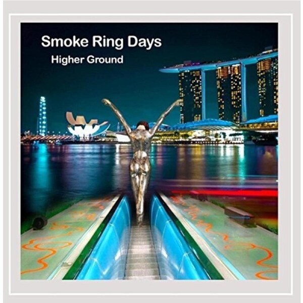 Higher Ground -Smoke Ring Days CD