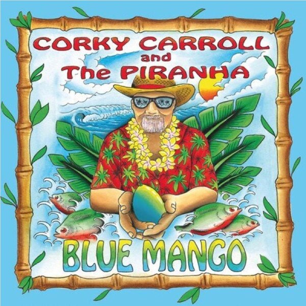 Blue Mango -Piranha CD
