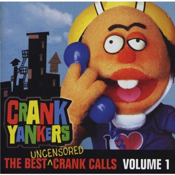 Best Crank Calls Vol.1 -Crank Yankers CD