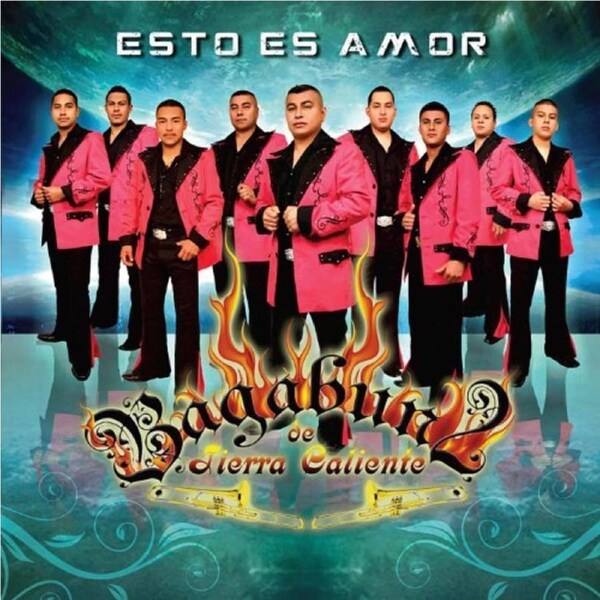 Esto Es Amor -Bagabun2 De Tierra Caliente CD
