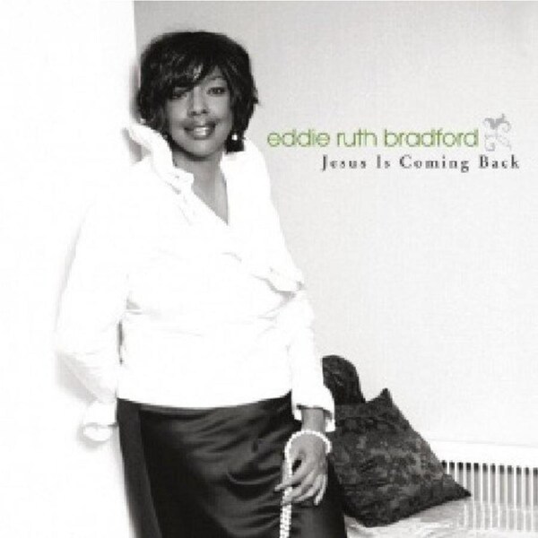 Jesus Is Coming Back -Eddie Ruth Bradford (Artist, Composer), Luther Lackey CD