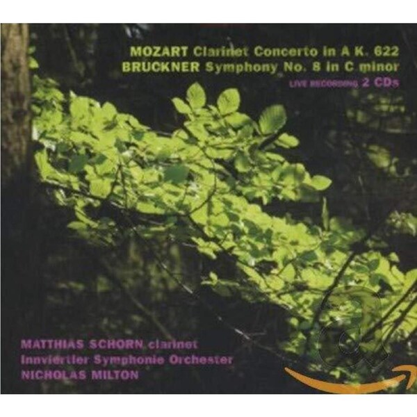Mozart Clarinet Concerto K 62 -Schorn Matthiasnicholas Milto CD