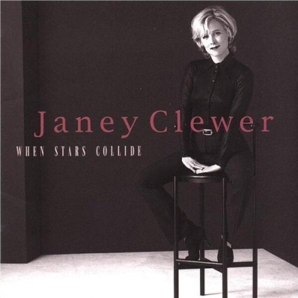 When Stars Collide -Janey Clewer CD