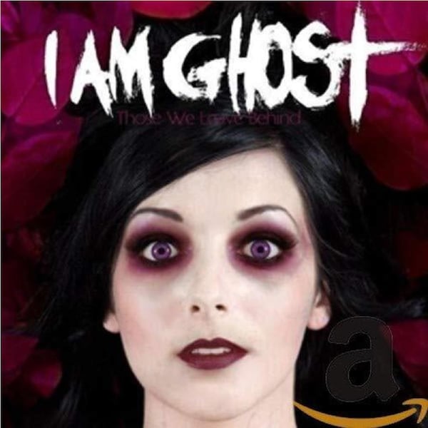 Those We Leave Behind -I Am Ghost CD