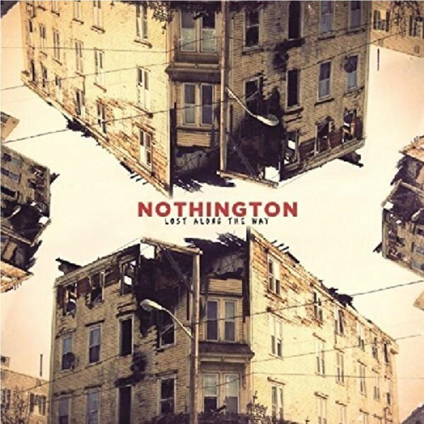 Lost Along The Way -Nothington CD