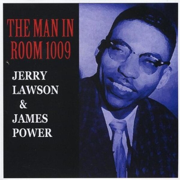 Man In Room 1009 -James Power & Jerry Lawson CD