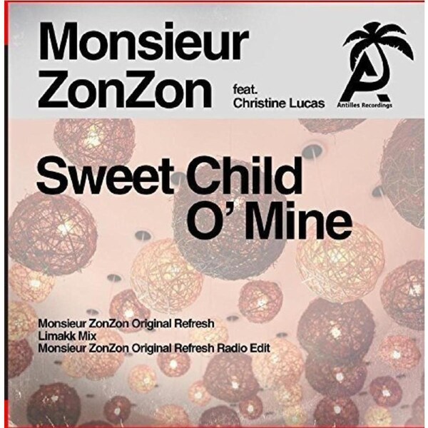 Sweet Child O' Mine -Monsieur Zonzon CD