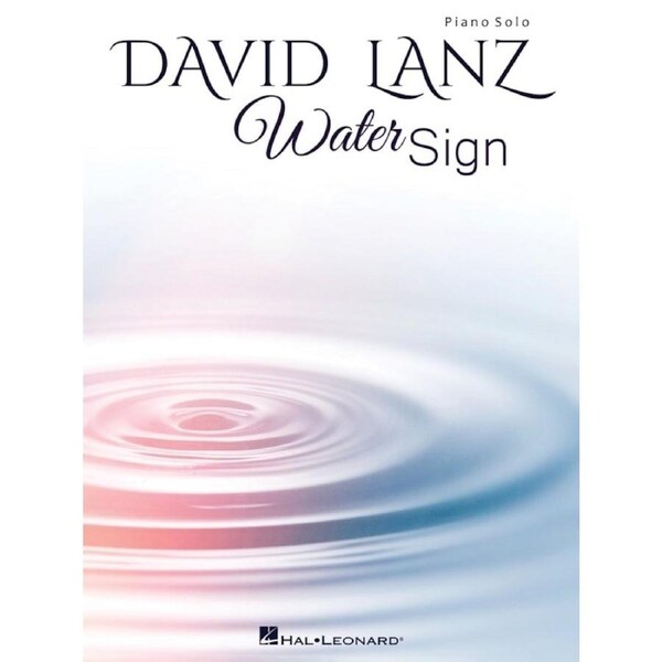 David Lanz - Water Sign Piano Solo