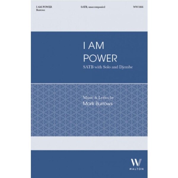 I Am Power SATB/Solo/Djembe A Cappella