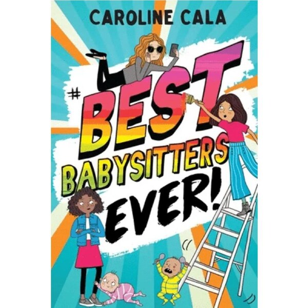 Best Babysitters Ever