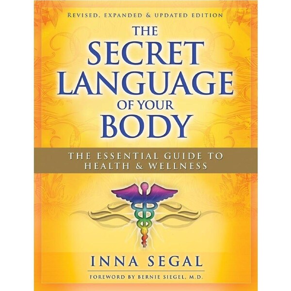 The Secret Language of Your Body by Inna Segal