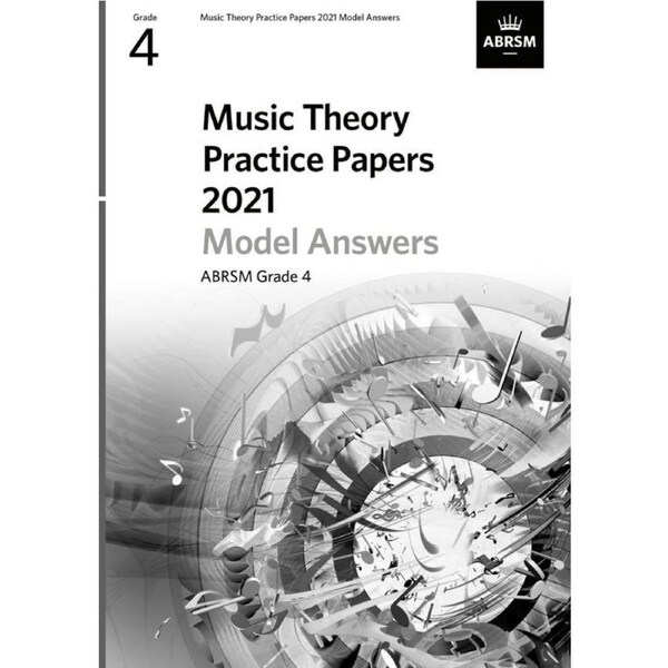 Music Theory Practice Papers 2021 Answers ABRSM Grade 4 Softcover Book