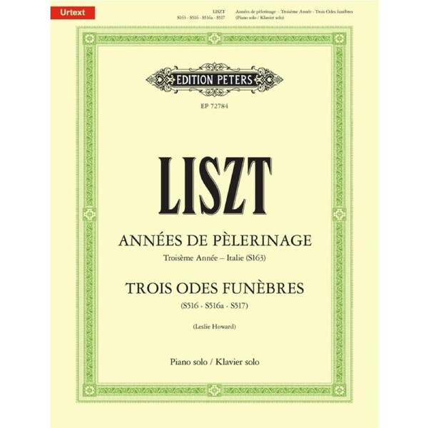 Annees De Pelerinage 3Rd Year Italy & Trois Odes Funebres Softcover Book (Piano)