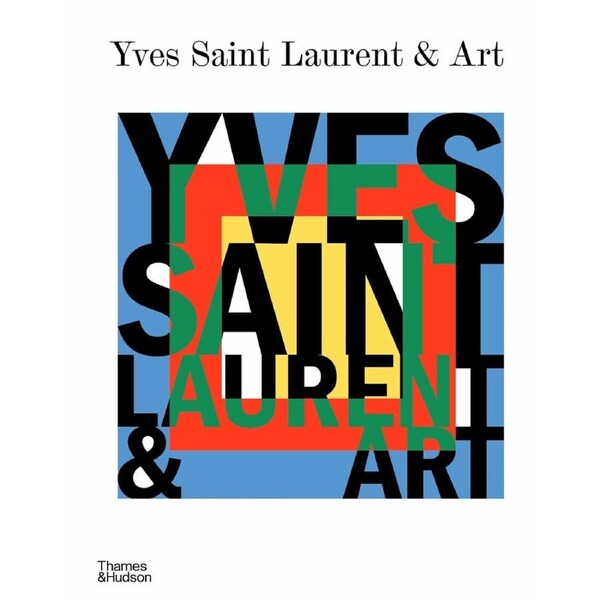 Yves Saint Laurent and Art