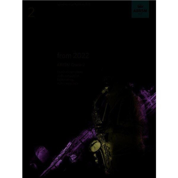 Saxophone Exam Pack 2022 ABRSM Grade 2